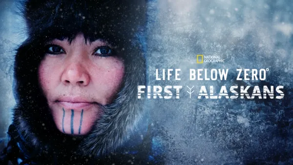 thumbnail - Life Below Zero: First Alaskans