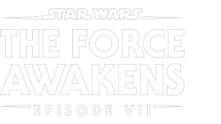 Star Wars: The Force Awakens (Episode VII)