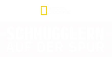 Schmugglern auf der Spur