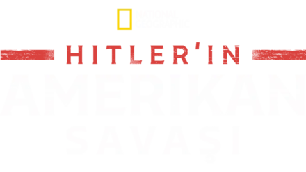 Hitler'in Amerikan Savaşı