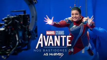 thumbnail - Avante: Nos Bastidores de As Marvels