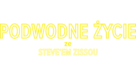 Podwodne życie ze Steve’em Zissou