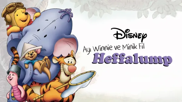 thumbnail - Ayı Winnie ve Minik Fil Heffalump