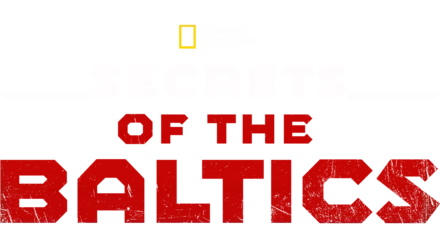 Secrets of the Baltics