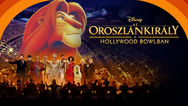 thumbnail - Az oroszlánkirály a Hollywood Bowlban