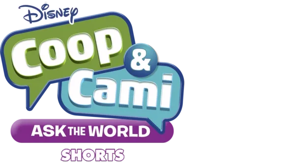 Coop & Cami Ask The World (Shorts)