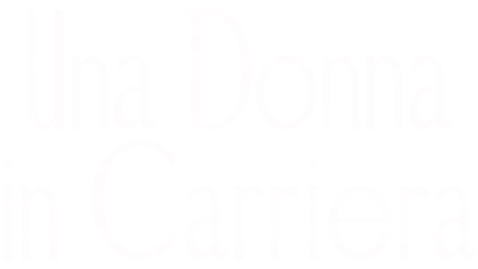 Una Donna in Carriera