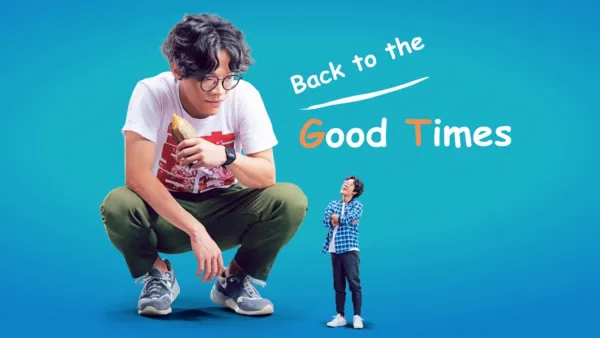 thumbnail - Back to the Good Times