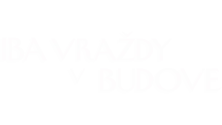 Iba vraždy v budove