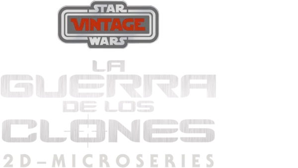 Star Wars Vintage: La guerra de los clones 2D – Microseries