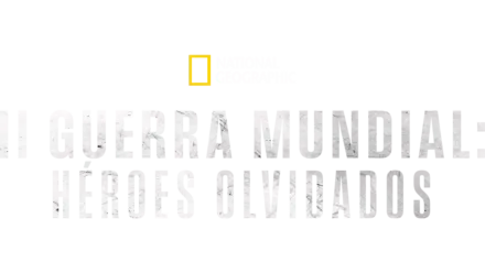 Segunda Guerra: Héroes ocultos