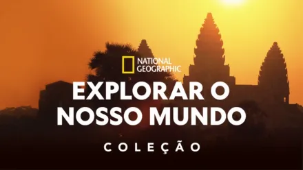 thumbnail - National Geographic: Explorar o Nosso Mundo