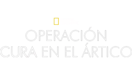 Operación: Cura en el Ártico