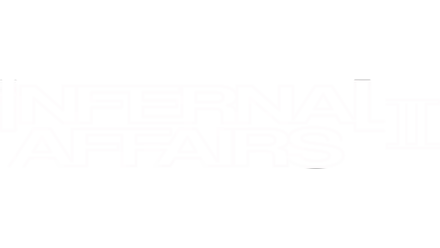 Infernal Affairs II