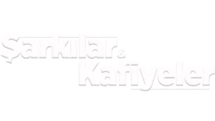 Şarkılar & Kafiyeler