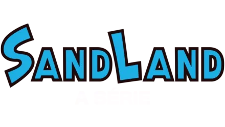 SAND LAND: A SÉRIE