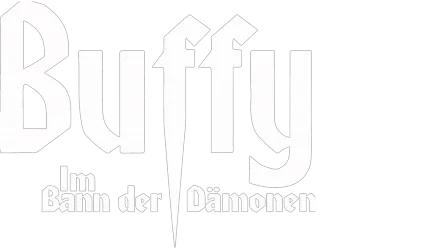 Buffy – Im Bann der Dämonen