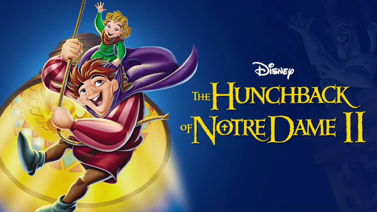 Watch The Hunchback of Notre Dame II Disney