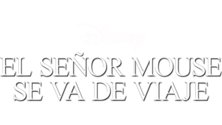 El señor Mouse se va de viaje