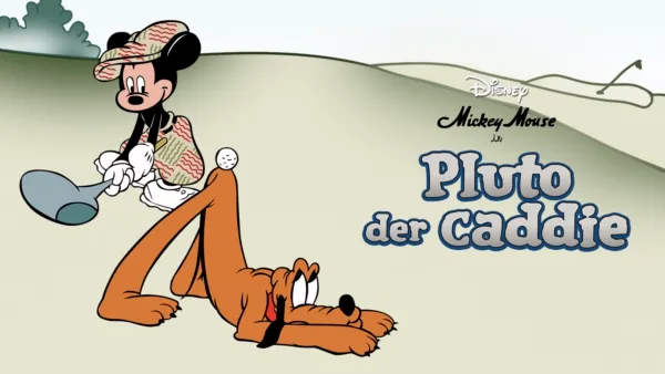 thumbnail - Pluto, der Caddie