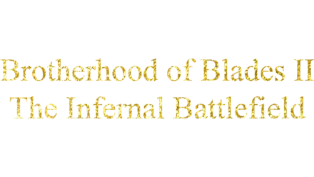 Brotherhood of Blades II: The Infernal Battlefield