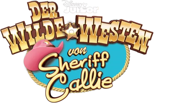 Der Wilde Westen von Sheriff Callie