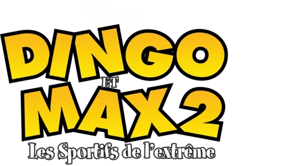 Dingo et Max 2 : Les Sportifs de l'Extrême