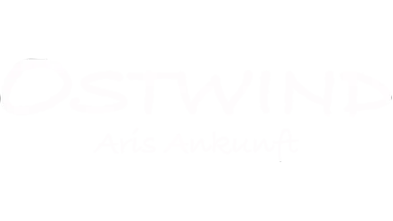 Ostwind - Aris Ankunft