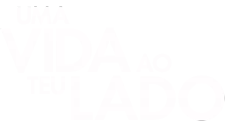 Uma Vida ao Teu Lado