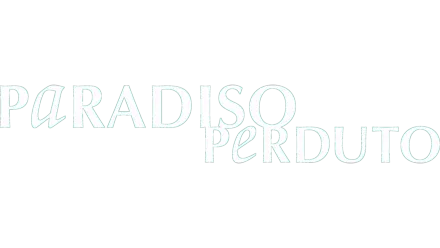 Paradiso perduto