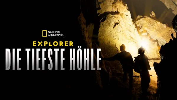 thumbnail - Explorer: Die tiefste Höhle