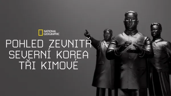 thumbnail - Pohled zevnitř: Severní Korea: Tři Kimové