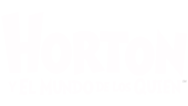 Horton y el Mundo de los Quién