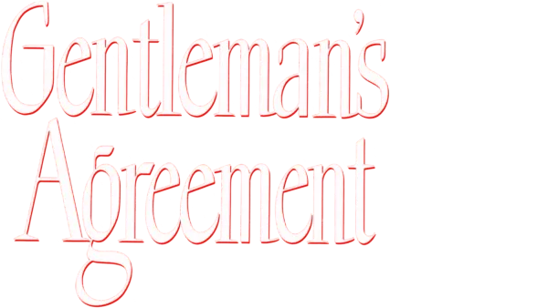 Gentleman's Agreement