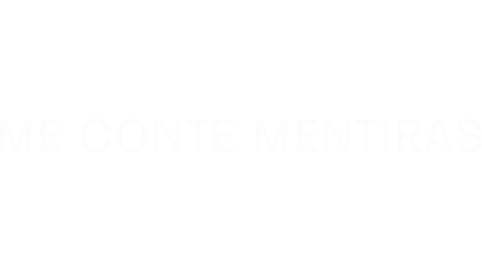 Me Conte Mentiras