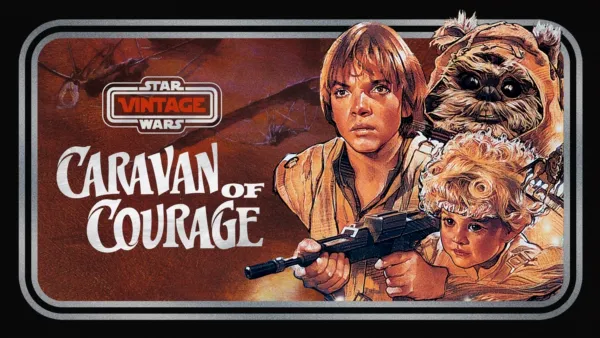 thumbnail - Star Wars Vintage: Caravan of Courage