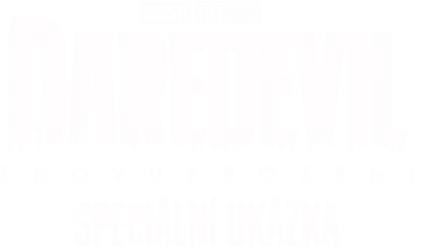 Daredevil: Znovuzrození | Speciální ukázka