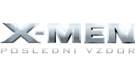 X-Men: Poslední vzdor