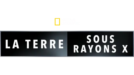 La Terre au rayon X