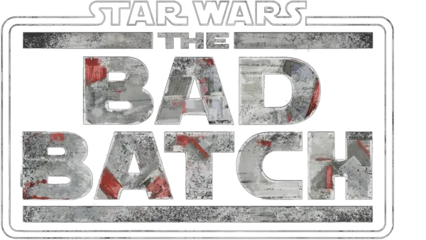 Star Wars : The Bad Batch