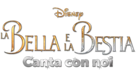 La Bella e la Bestia Canta con noi (2017)