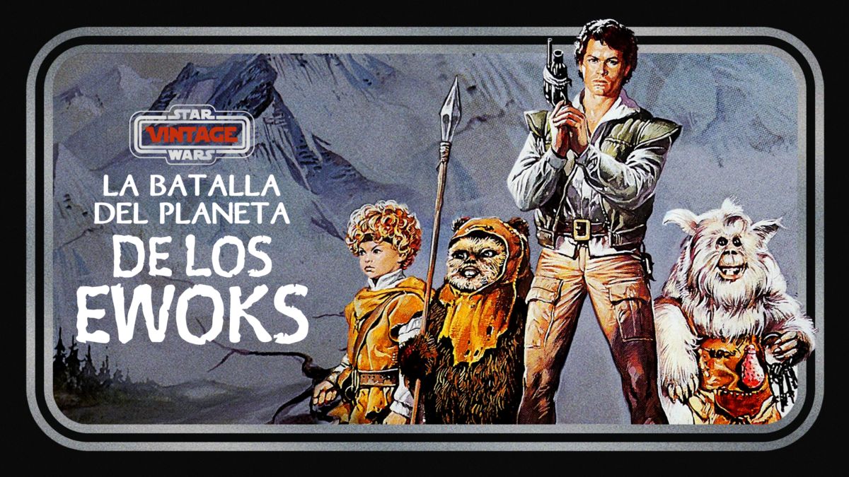 Ver Star Wars Vintage La batalla del de los Ewoks Disney+