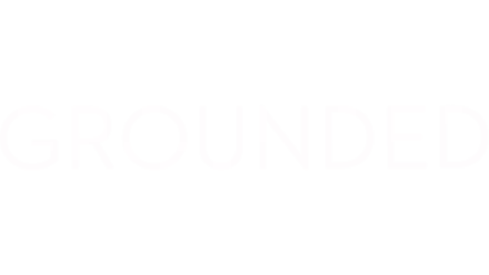 Grounded