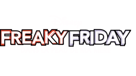 Freaky Friday - Dans la peau de ma mère