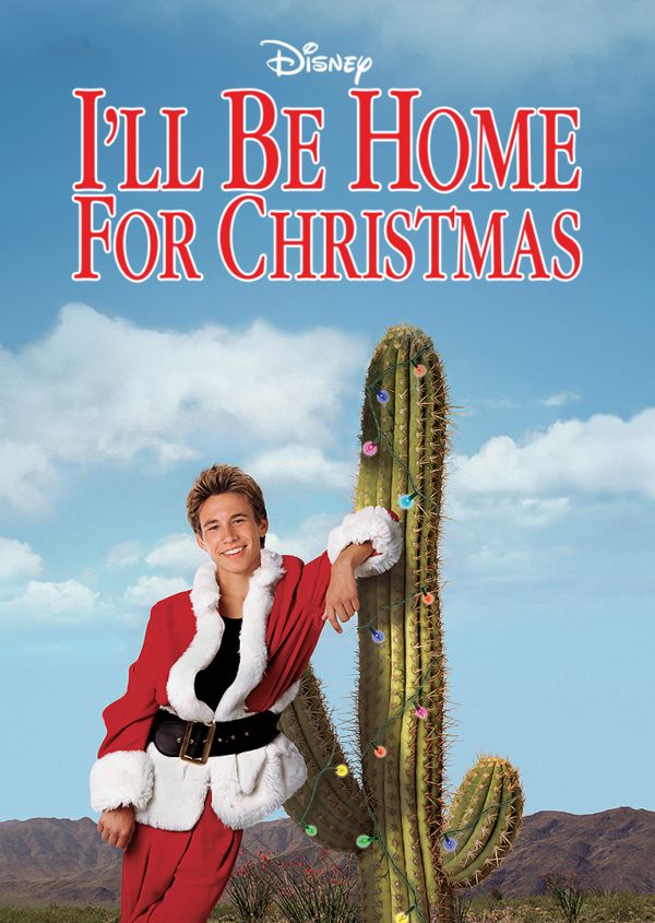 I'll Be Home for Christmas on Disney+ CA