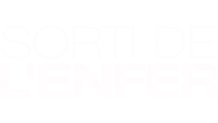 Sorti De L'Enfer