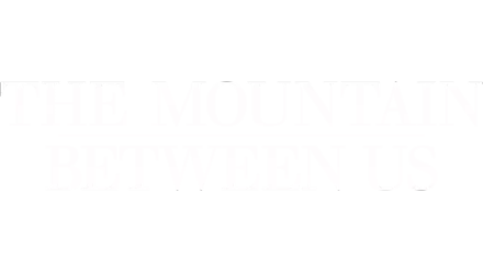 The Mountain Between Us