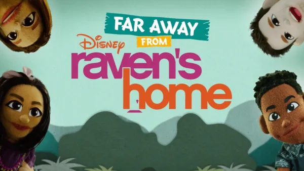 thumbnail - Far Away from Raven's Home