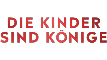 Die Kinder sind Könige