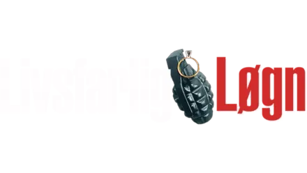 Livsfarlig løgn